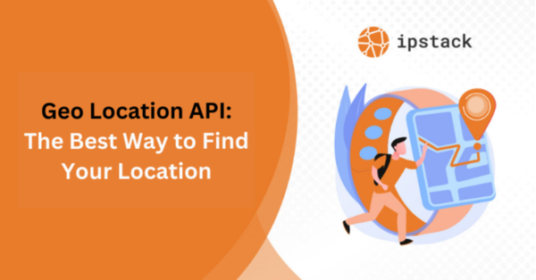 Geo Location API The Best Way to Find Your Location
