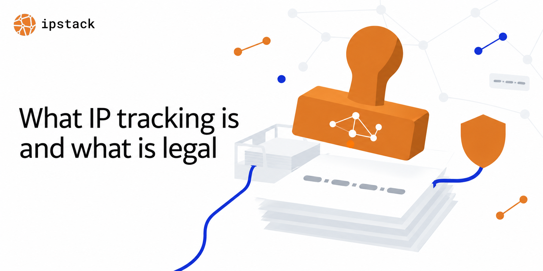 IP Tracking Explained and What Is Legal